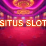 Discover the Latest Features and Bonuses on Situs Slot Platforms